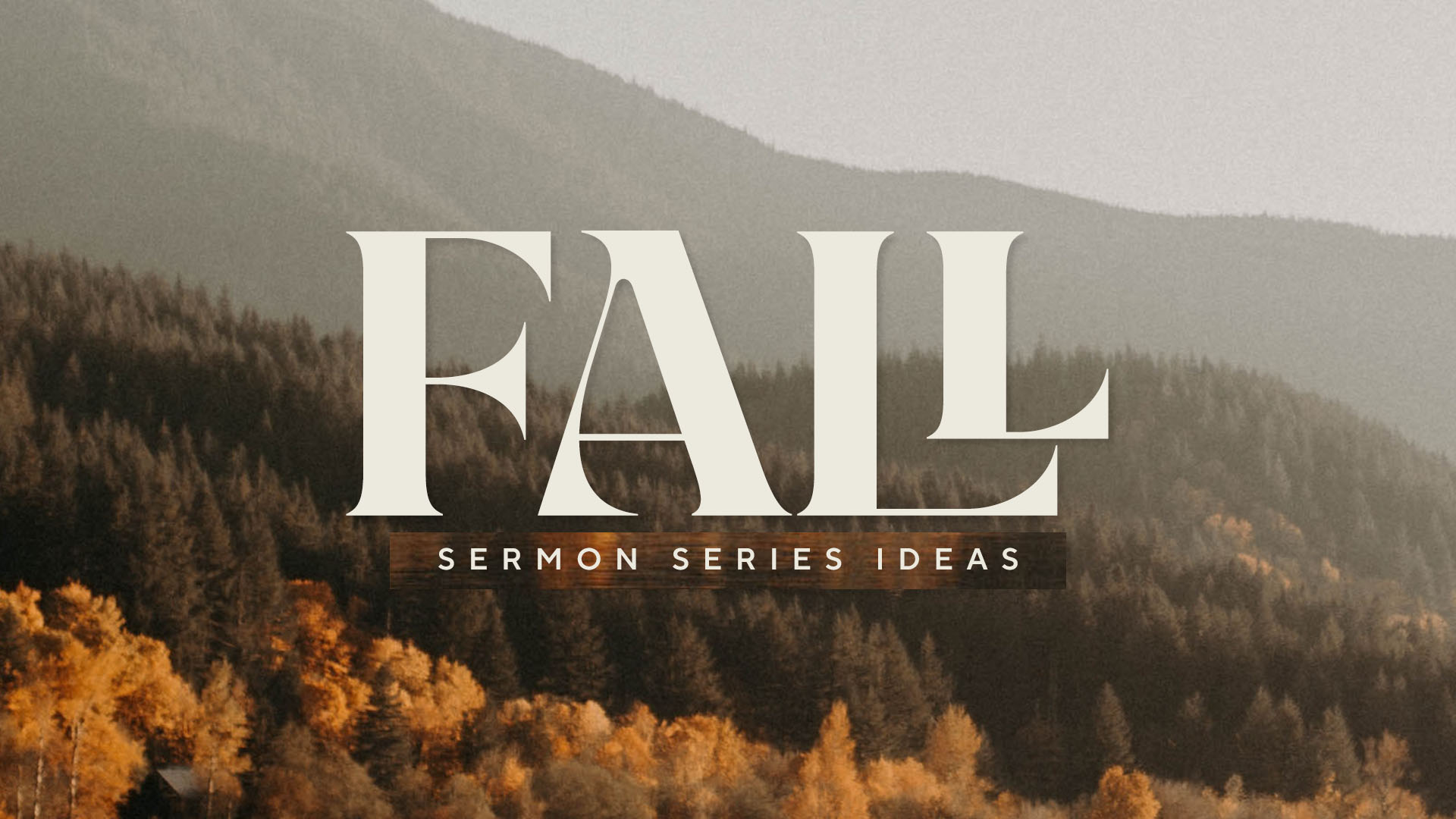 Fall Sermon Series Ideas Featured Image