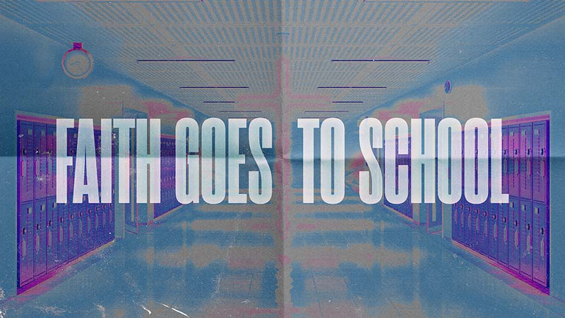 Faith Goes to School Youth Sermon Series Graphic